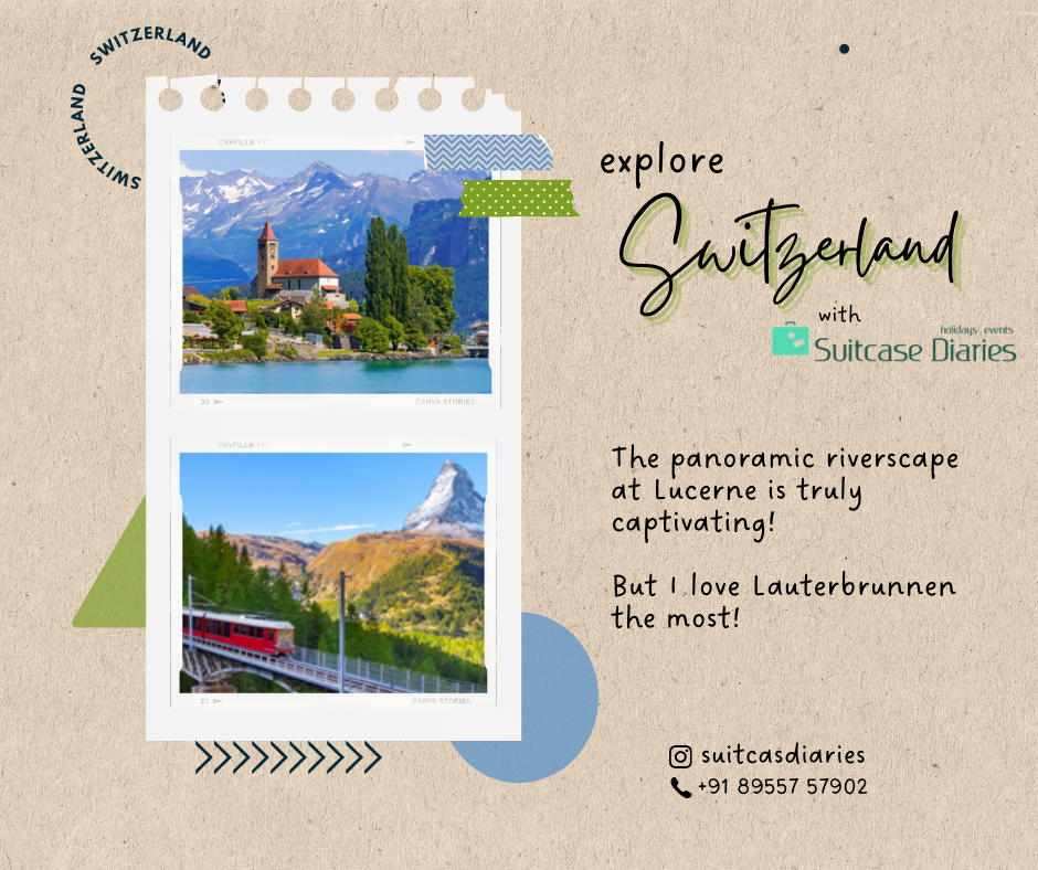 Switzerland Travel in Summer Vacations with Suitcase diaries